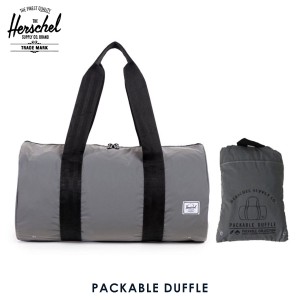 ハーシェル バッグ 正規販売店 Herschel Supply ハーシェルサプライ バッグ Packable Duffle - 3M Packable Day/Night 10078-00722-OS Si