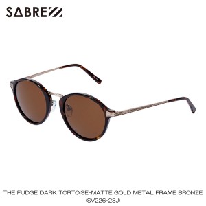 セイバー SABRE 正規販売店 サングラス めがね THE FUDGE DARK TORTOISE-MATTE GOLD METAL FRAME BRONZE LENS SUNGLA 父の日 プレゼント 