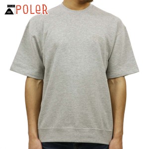 ポーラー Tシャツ 正規販売店 POLER 半袖Tシャツ CV BAGGY CREWNECK S/S TEE GREY HEATHER