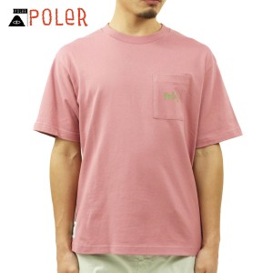 ポーラー Tシャツ メンズ 正規販売店 POLER 半袖Tシャツ オーバーサイズ Tシャツ ポケットTシャツ SCRIPT POCKET RELAX FIT TEE DC 5221C