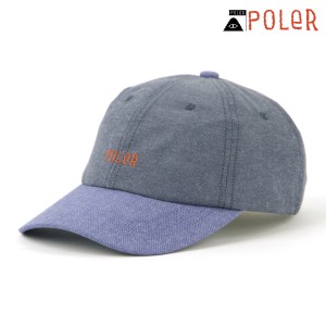 ポーラー メンズ レディース キャップ 正規販売店 POLER 5パネルキャップ 帽子 FURRY FONT CHAMBRAY DAD CAP D MCV0014-IND INDIGO