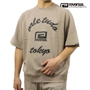 リバーサル メンズ スウェットTシャツ 正規販売店 REVERSAL 半袖 クルーネック プルオーバー トレーナー VTT HALF SW 父の日 プレゼント 