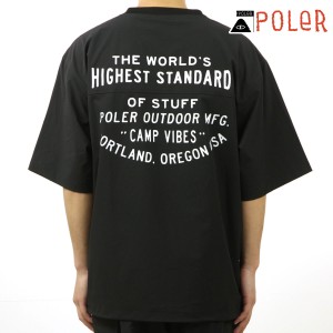 ポーラー メンズ 半袖Tシャツ 正規販売店 POLER クルーネック ナイロン バックプリント STRETCH RIP NYLON BAGGY S/S 父の日 プレゼント 