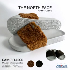 ノースフェイス THE NORTH FACE サンダル CAMP FLEECE メンズ靴 レディース スリッパ スリッポン 室内 室外兼用 コンフォートサンダル