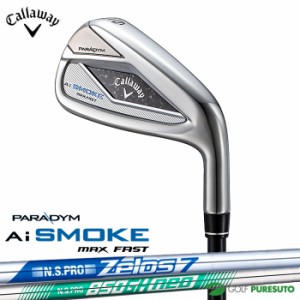 キャロウェイ PARADYM Ai SMOKE MAX FAST アイアン 5本セット（I#6-9、PW）NS PRO 850GH neo（S）／NS PRO ZELOS 7（S）スチールシャフト