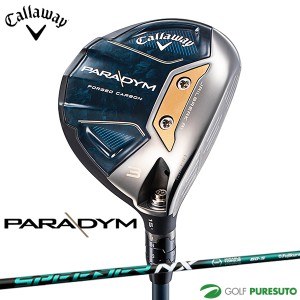 キャロウェイ PARADYM フェアウェイウッド SPEEDER NX GREEN 50（S）シャフト[日本仕様][Callaway][パラダイム]