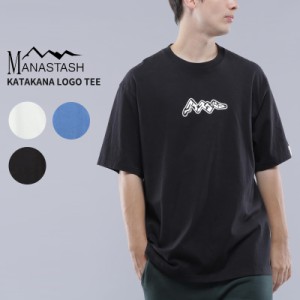 マナスタッシュ MANASTASH KATAKANA LOGO TEE カタカナロゴTシャツ 半袖Tシャツ カットソー トップス