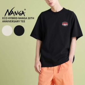 ナンガ Tシャツ NANGA エコハイブリッド ナンガ 30周年 アニバーサリー 半袖Tシャツ トップス カットソー