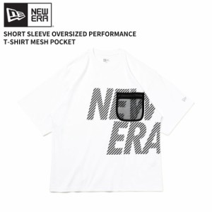 ニュー エラ NEW ERA 半袖 オーバーサイズド パフォーマンス Tシャツ Mesh Pocket トップス カットソー [AA]