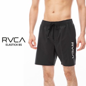 ルーカ RVCA メンズ ELASTICK BS ボードショーツ ショートパンツ ボトムス BE041-526 男性