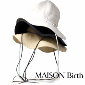 ハット レディース リネン 生地 顎紐 MAISON Birth つば広帽子 レディース 日よけ帽子 アウトドア メゾンバース 帽子 レディース つば広