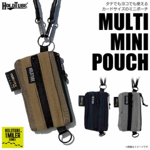 ポーチ マルチミニポーチ HT-300 HOLDTUBE MULTI MINI POUCH ホールドチューブ トラベル カジュアル オシャレ 普段使い 持ち運び 大雪屋