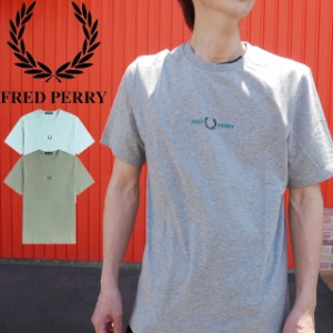 送料無料 メンズ 2021 夏 新作 夏新作 サマー SS Tシャツ 人気 流行 定番 FRED PERRY M1609 フレッドペリー エンブロイダード 半袖Tシャ