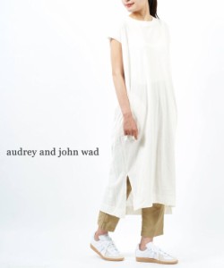 オードリーアンドジョンワッド ワンピース カットソーワンピース audrey and john wad H6937 国内正規品 2022春 送料無料