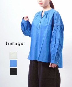 ツムグ ブラウス シャツ tumugu TB23141 国内正規品 2023春夏新作 送料無料