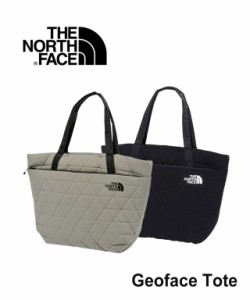 ザ ノースフェイス ジオフェイス トート THE NORTH FACE NM32352 国内正規品 2024春夏新作 送料無料