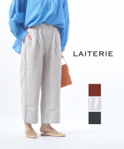 レイトリー リユールリネン ワイド タックパンツ LAITERIE LBT-18C 国内正規品 2024春夏新作 送料無料