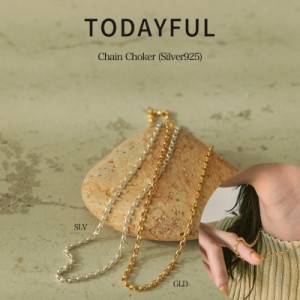 TODAYFUL トゥデイフル Chain Choker (Silver925) チェーンチョーカー 12990908 レディース アクセサリー 吉田怜香 シンプルスタイリング