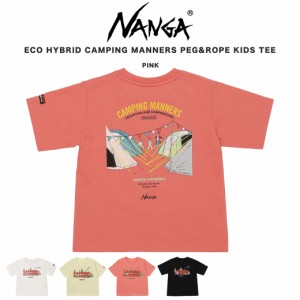 NANGA ECO HYBRID CAMPING MANNERS PEG&ROPE KIDS TEE Tシャツ 子供服 トップス 半袖 アウトドア 親子 お揃いコーデ 