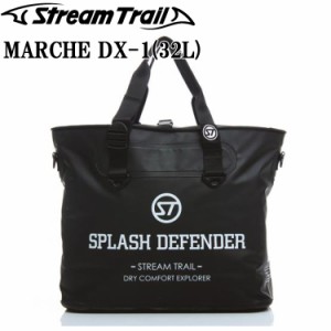 STREAMTRAIL ストリームトレイル MARCHE DX-1 ブラック マルシェDX-1  32L 防水バッグ トートバッグ ショルダーバッグ