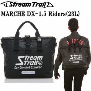 STREAMTRAIL ストリームトレイル MACHE DX-1.5 Rider 23L マルシェDX-1.5ライダー ブラック 防水バッグ ツーリングバッグ