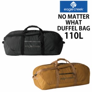 EagleCreek / イーグルクリーク NO MATTER WHAT DUFFEL BAG 110L【ノーマターワットダッフル 110L 】 ボストン バッグ 旅行用品