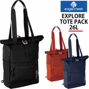 EagleCreek / イーグルクリーク EXPLORE TOTE PACK 26L【EXP トートパック 26L 】 バックパック リュック ボストン バッグ 旅行用品