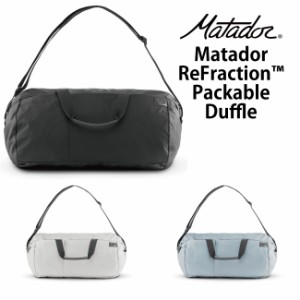 Matador / マタドール ReFraction Packable Duffle【 リフラクション パッカブル ダッフル 】 ボストン バッグ 折りたたみ 旅行 アウトド