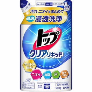 トップ クリアリキッド つめかえ用 500g(4903301355618)