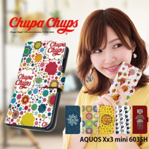 AQUOS Xx3 mini 603SH ケース 手帳型 スマホケース デザイン Chupa Chups チュッパチャプス アクオス Softbank ソフトバンク