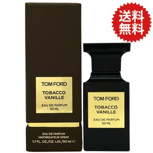 トムフォード TOM FORD タバコ バニラ EDP SP 50ml Tobacco Vanille Eau De Parfum【送料無料】