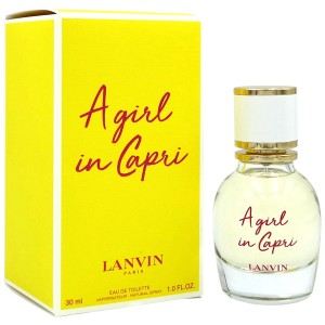 ランバン LANVIN ア ガール イン カプリ EDT SP 30ml  A GIRL IN CAPRI