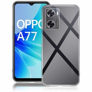 OPPO A77 スマホケース TPU クリア 透明 傷防止 耐衝撃 オッポA77 5G