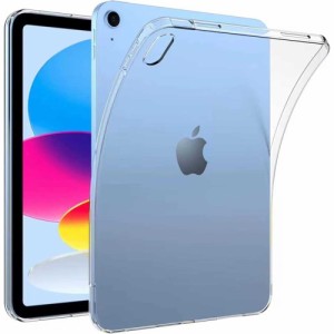 iPad 10.9インチ 2022 第10世代 ケース TPU素材 タブレット用 耐衝撃 超薄型 軽量 背面カバー クリア