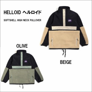 HELLOID ヘルロイド 23HEL-12 スノーウェア SOFTSHELL HIGH NECK PULLOVER プルオーバー 