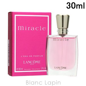 ランコム LANCOME ミラク EDP 〔 ミ・ラ・ク オー ドゥ パルファン 〕 30ml [027106/029406/112427]