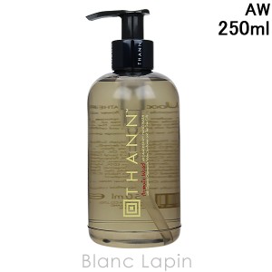 タン THANN ハンドウォッシュAW 250ml [018262/016541/014035]