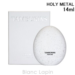 タンバリンズ TAMBURINS エッグパフューム HOLY METAL 14ml [828470]