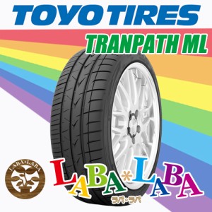  205/50R17 93V  TOYO トーヨー TRANPATH ML トランパス サマータイヤ ミニバン