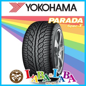 4本セット 325/45R24 116V XL YOKOHAMA ヨコハマ PARADA Spec-X PA02 サマータイヤ
