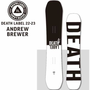 22-23 DEATH LABEL デスレーベル スノーボード 【 ANDREW BREWER 】  ship1 