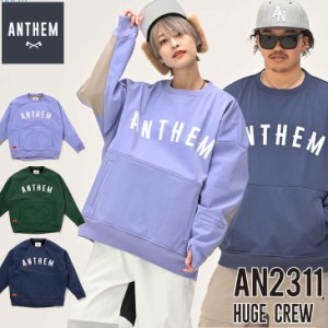 23-24 ANTHEM アンセム ウェアー  撥水 クルーネック HUGE CREW トレーナー AN2311 ユニセックス   ship1