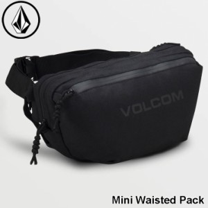 ボルコム VOLCOM ウエストバッグ 2024春夏 Mini Waisted Pack ウエストパック VMXX00TMEW 