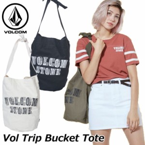 volcom ボルコム レディース トートバッグ Vol Trip Bucket Tote japan E65119JC 【返品種別OUTLET】