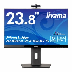 iiyama ProLite XUB2490HSUC-B5 Webカメラ付き 23.8型 IPS方式 液晶モニター ProLite XUB2490HSUC-5