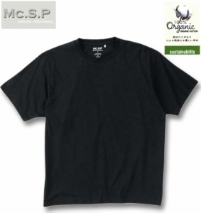 大きいサイズ Mc.S.P オーガニックコットン クルーネック 半袖 Tシャツ ブラック 3L 4L 5L 6L 7L 8L/1278-4510-2-29