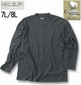 大きいサイズ Mc.S.P オーガニックスムース 起毛ハイネック 長袖Tシャツ チャコール杢 7L 8L/1278-3332-1-45