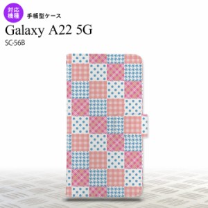 SC-56B Galaxy A22 手帳型スマホケース カバー パッチワーク ピンク 水色  nk-004s-a22-dr1062