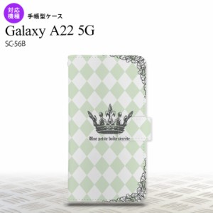 SC-56B Galaxy A22 手帳型スマホケース カバー 王冠 緑  nk-004s-a22-dr1456
