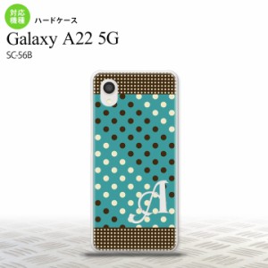 SC-56B Galaxy A22 スマホケース ハードケース ドット 水玉 C 青緑 茶 +アルファベット メンズ レディース nk-a22-1654i